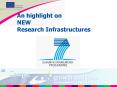 An highlight on NEW Research Infrastructures PowerPoint PPT Presentation