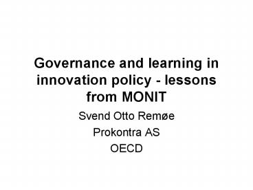 Governance and learning in innovation policy - lessons from MONIT