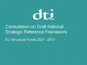 Consultation on Draft National Strategic Reference Framework