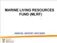 MARINE LIVING RESOURCES FUND (MLRF) PowerPoint PPT Presentation