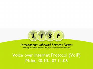 Voice over Internet Protocol VoIP Malta, 30'10' 02'11'06