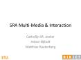 SRA MultiMedia PowerPoint PPT Presentation