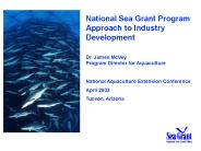 National Sea Grant Program Approach to Industry Development