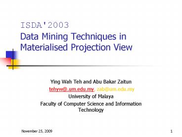 ISDA'2003 Data Mining Techniques in Materialised Projection View