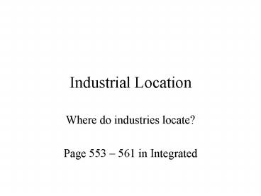 Industrial Location