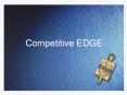 Competitive EDGE PowerPoint PPT Presentation
