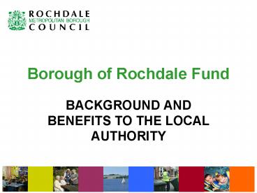 Borough of Rochdale Fund