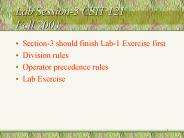 Lab Session-3 CSIT 121 Fall 2004