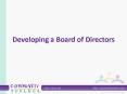 Developing a Board of Directors PowerPoint PPT Presentation