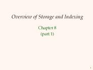 Overview of Storage and Indexing