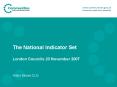 The National Indicator Set London Councils 23 November 2007 PowerPoint PPT Presentation