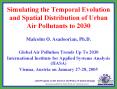 Simulating the Temporal Evolution and Spatial Distribution of Urban Air Pollutants to 2030 PowerPoint PPT Presentation