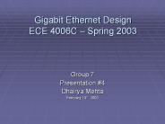 Gigabit Ethernet Design ECE 4006C 