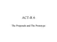 ACT-R 6 PowerPoint PPT Presentation