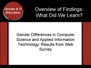 Overview of Findings: What Did We Learn