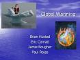 Global Warming PowerPoint PPT Presentation