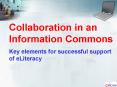 Collaboration in an Information Commons PowerPoint PPT Presentation