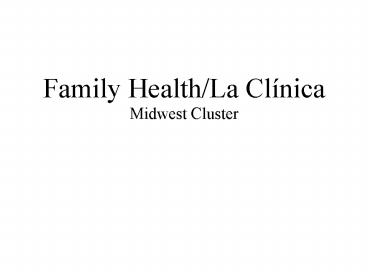 Family HealthLa Clnica