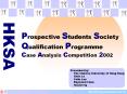 HKSA PowerPoint PPT Presentation