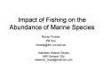 Impact of Fishing on the Abundance of Marine Species PowerPoint PPT Presentation