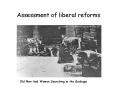 Assessment of liberal reforms PowerPoint PPT Presentation
