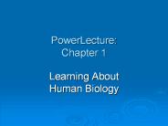 PowerLecture: Chapter 1