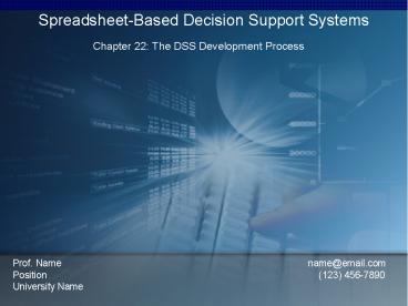 Chapter 22: The DSS Development Process