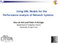 Using UML Models for the Performance Analysis of Network Systems PowerPoint PPT Presentation