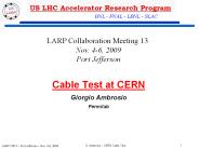Cable Test at CERN Giorgio Ambrosio Fermilab