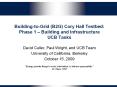 Building-to-Grid (B2G) Cory Hall Testbed: Phase 1  PowerPoint PPT Presentation