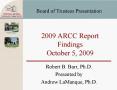 2009 ARCC Report Findings October 5, 2009 PowerPoint PPT Presentation
