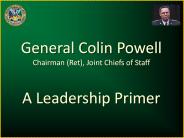 General Colin Powell Leadership Advice PowerPoint PPT Presentation