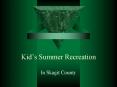 Kids Summer Recreation PowerPoint PPT Presentation