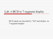 Lab. 6 BCD to 7-segment display