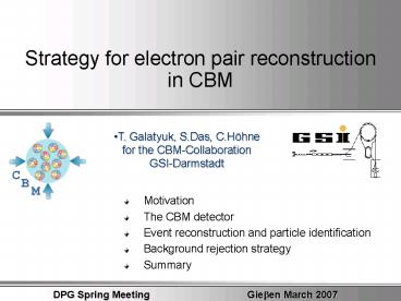 Strategy for electron pair reconstruction in CBM