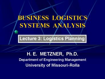 BUSINESS LOGISTICS SYSTEMS ANALYSIS