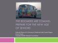 The Boomers are coming: Prepare for the New age of seniors PowerPoint PPT Presentation