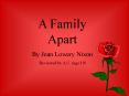 A Family Apart by Joan Lowery Nixon reviewed by A'C' age 10 PowerPoint PPT Presentation