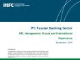 IFC Russian Banking Sector NPL Management: Russia and International Experience November 2009 PowerPoint PPT Presentation
