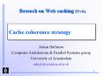 Reseach on Web caching (UvA) PowerPoint PPT Presentation