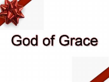 God of Grace