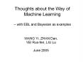 Thoughts about the Way of Machine Learning -- with EBL and Bayesian as examples PowerPoint PPT Presentation
