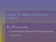 Chapter 12: Advanced GUIs and Graphics