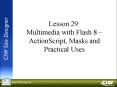 Lesson 29: Multimedia with Flash 8  PowerPoint PPT Presentation