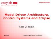 Model Driven Architecture, Control Systems and Eclipse