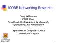 iCORE Networking Research PowerPoint PPT Presentation