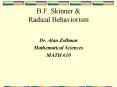 B.F. Skinner PowerPoint PPT Presentation