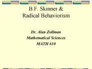 B.F. Skinner