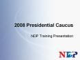 2008 Presidential Caucus PowerPoint PPT Presentation
