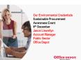 Our Environmental Credentials Sustainable Procurement Awareness Event 6th December Jason Llewellyn PowerPoint PPT Presentation
